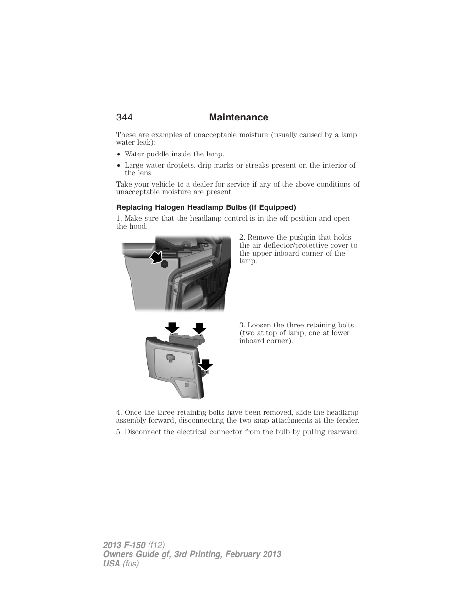 Replacing halogen headlamp bulbs (if equipped), 344 maintenance | FORD 2013 F-150 v.3 User Manual | Page 345 / 592