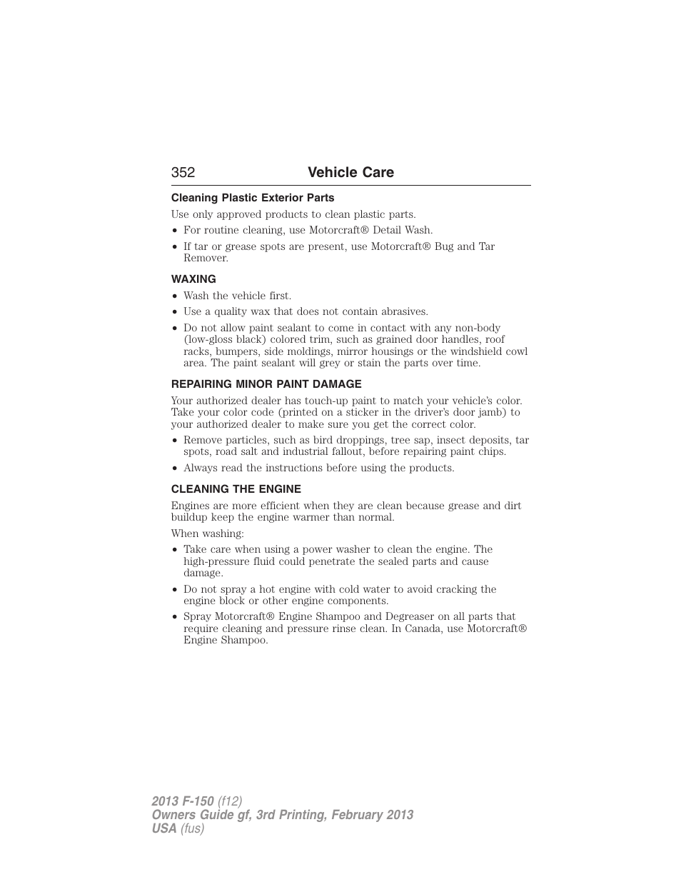 Cleaning plastic exterior parts, Waxing, Repairing minor paint damage | Cleaning the engine, 352 vehicle care | FORD 2013 F-150 v.3 User Manual | Page 353 / 592