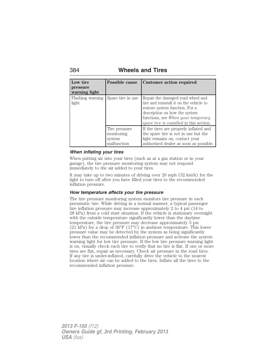 When inflating your tires, How temperature affects your tire pressure, 384 wheels and tires | FORD 2013 F-150 v.3 User Manual | Page 385 / 592