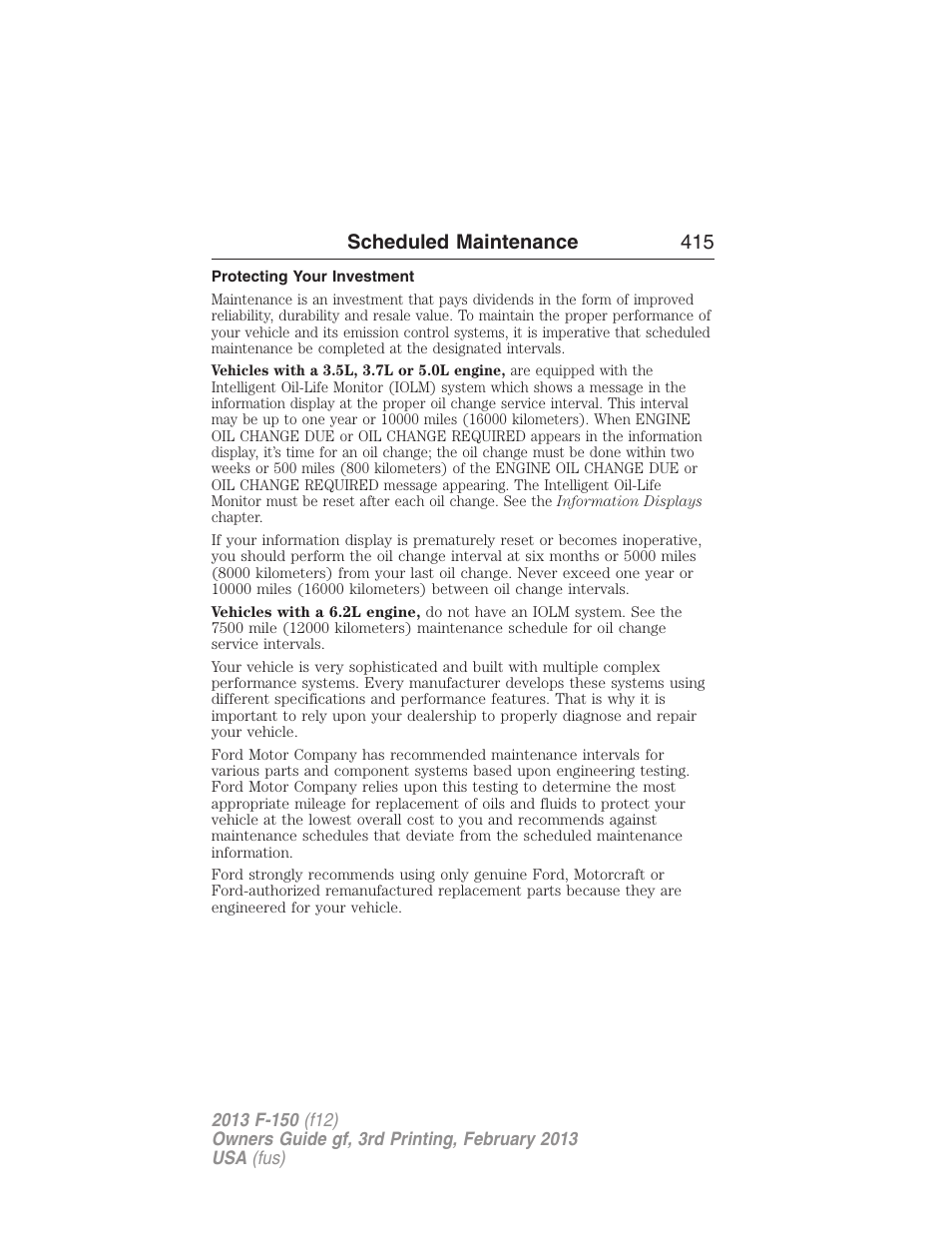 Protecting your investment, Scheduled maintenance 415 | FORD 2013 F-150 v.3 User Manual | Page 416 / 592