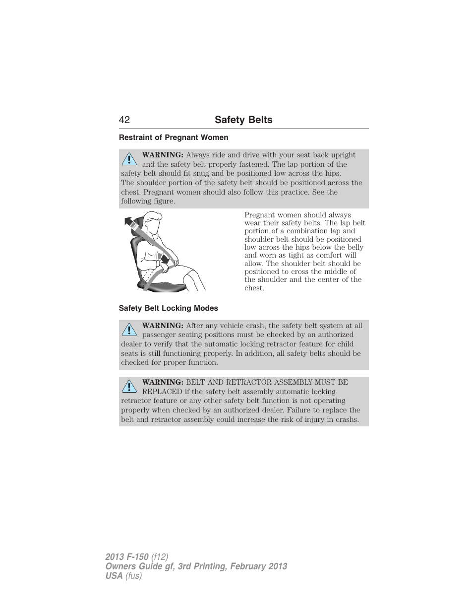 Restraint of pregnant women, Safety belt locking modes, 42 safety belts | FORD 2013 F-150 v.3 User Manual | Page 43 / 592