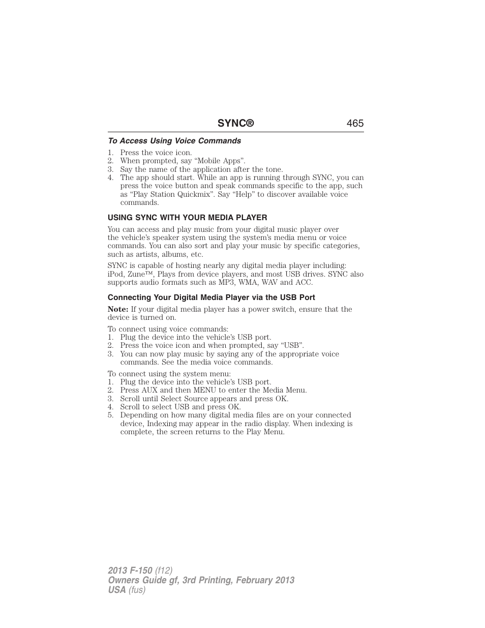 To access using voice commands, Using sync with your media player, Sync® 465 | FORD 2013 F-150 v.3 User Manual | Page 466 / 592