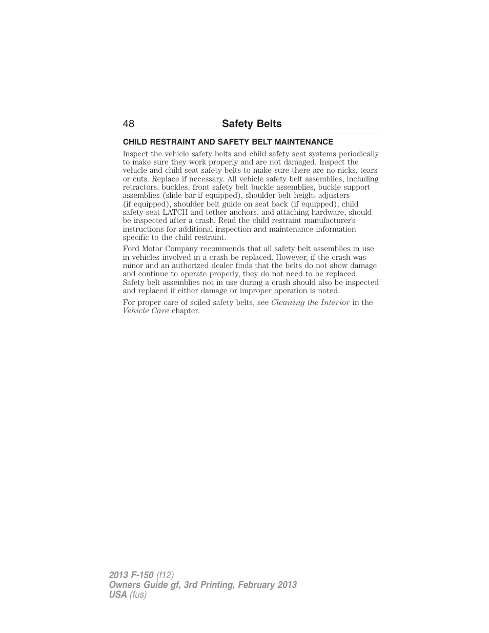 Child restraint and safety belt maintenance | FORD 2013 F-150 v.3 User Manual | Page 49 / 592