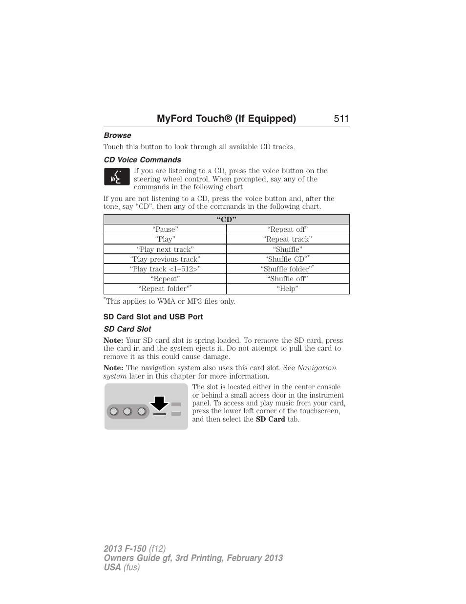 Browse, Cd voice commands, Sd card slot and usb port | Sd card slot, Myford touch® (if equipped) 511 | FORD 2013 F-150 v.3 User Manual | Page 512 / 592