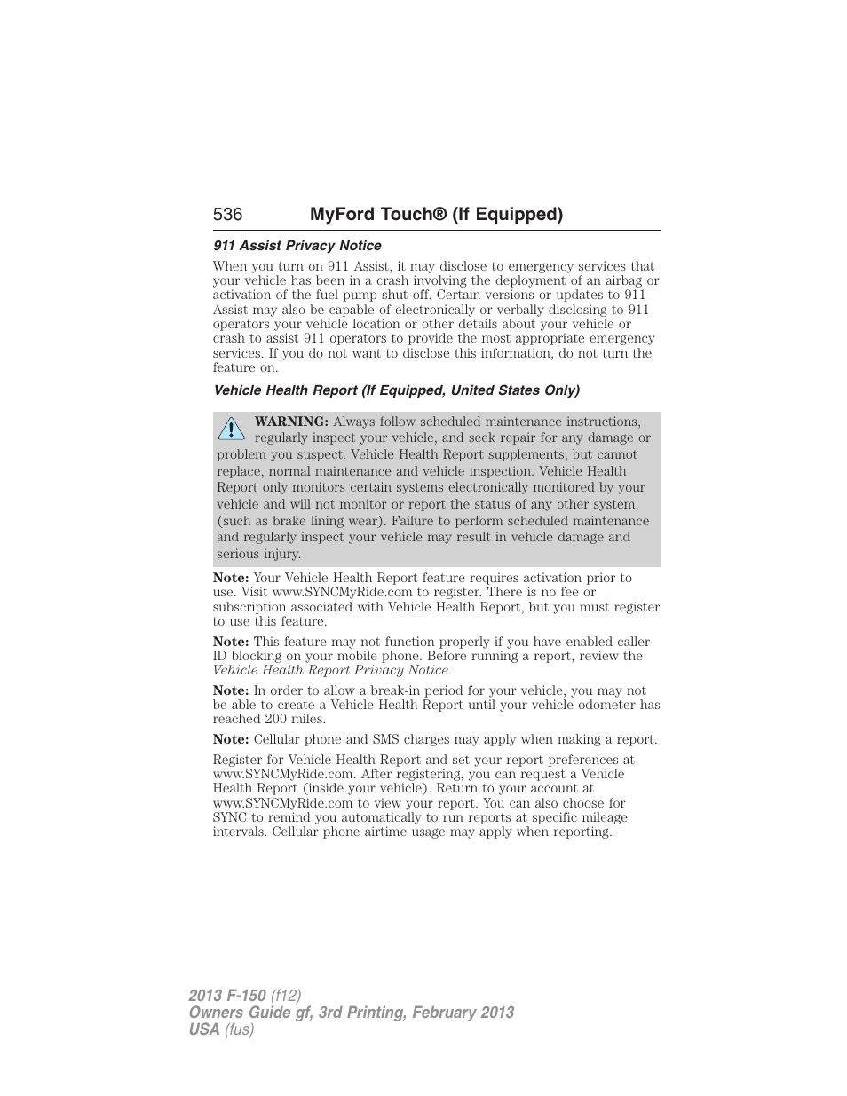 911 assist privacy notice, 536 myford touch® (if equipped) | FORD 2013 F-150 v.3 User Manual | Page 537 / 592