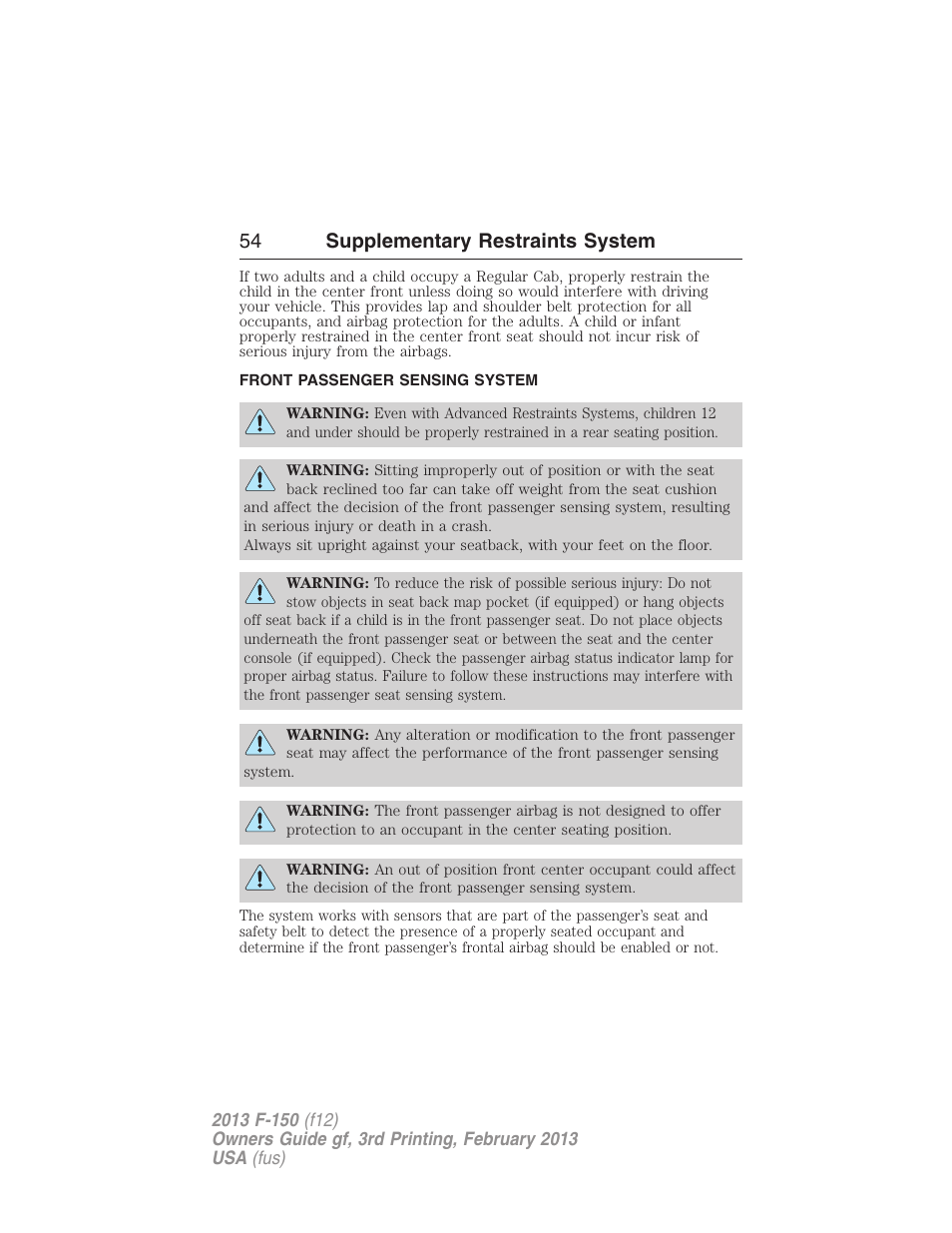 Front passenger sensing system, 54 supplementary restraints system | FORD 2013 F-150 v.3 User Manual | Page 55 / 592