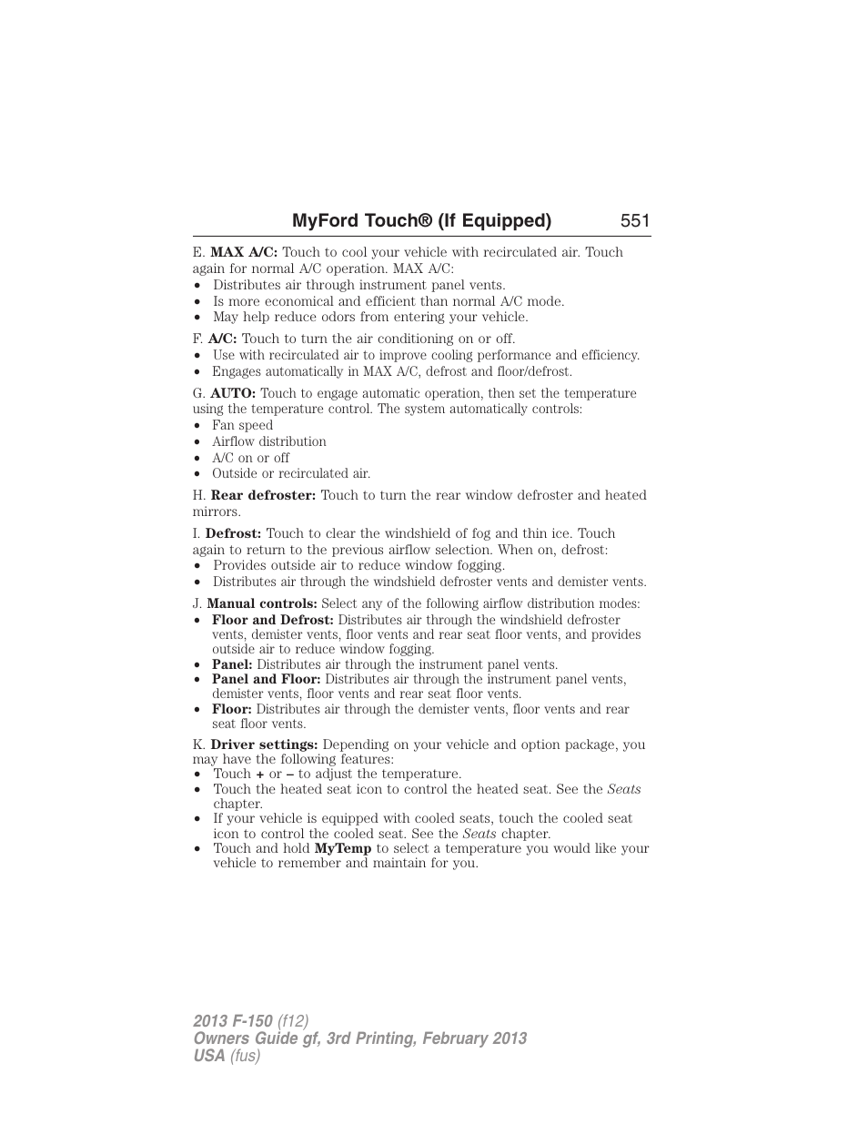 Myford touch® (if equipped) 551 | FORD 2013 F-150 v.3 User Manual | Page 552 / 592