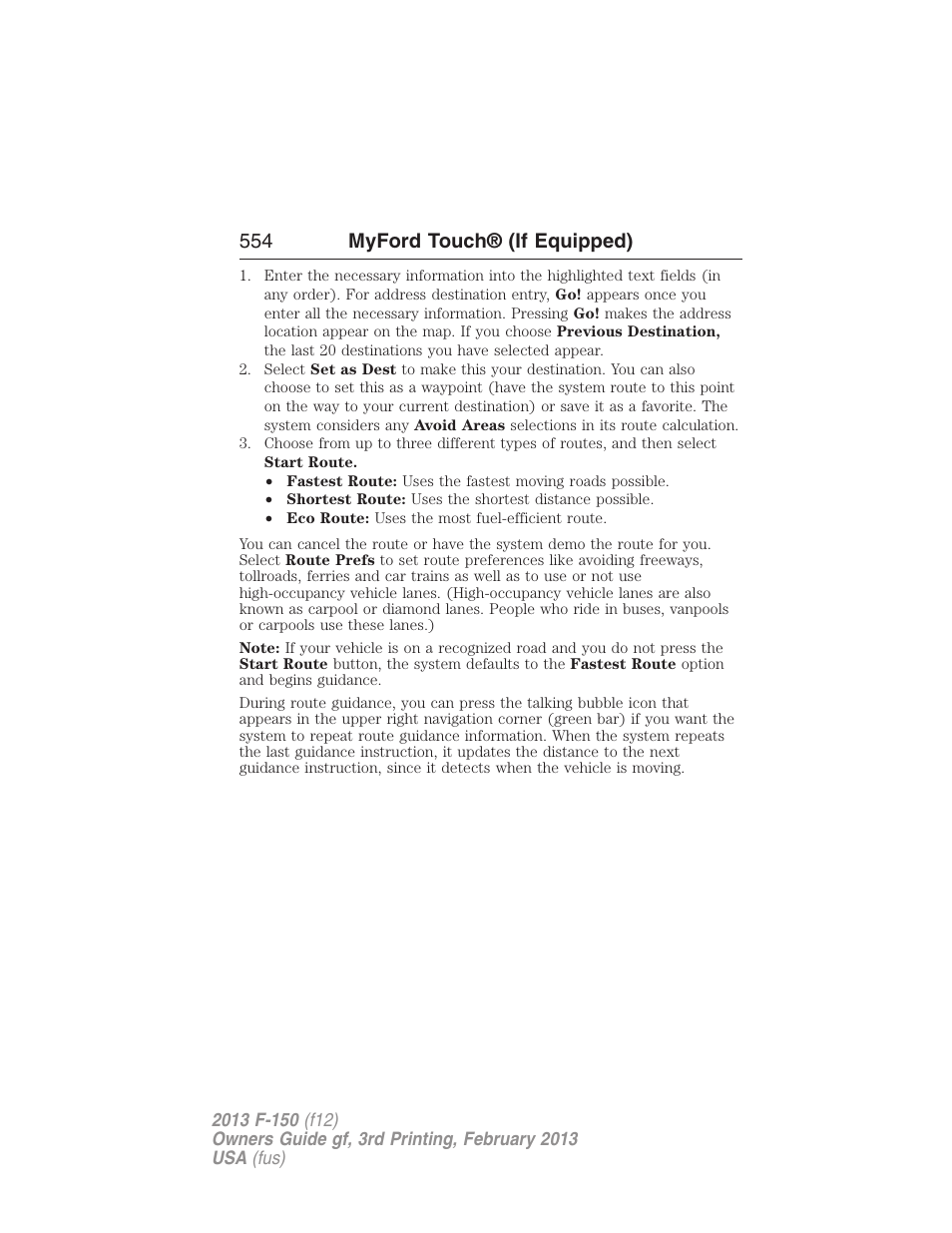 554 myford touch® (if equipped) | FORD 2013 F-150 v.3 User Manual | Page 555 / 592