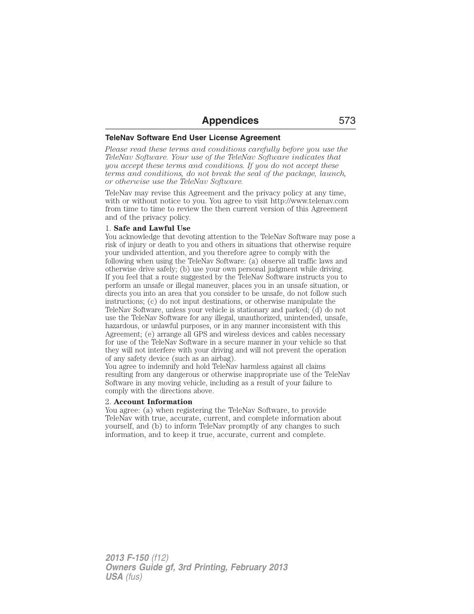 Telenav software end user license agreement | FORD 2013 F-150 v.3 User Manual | Page 574 / 592
