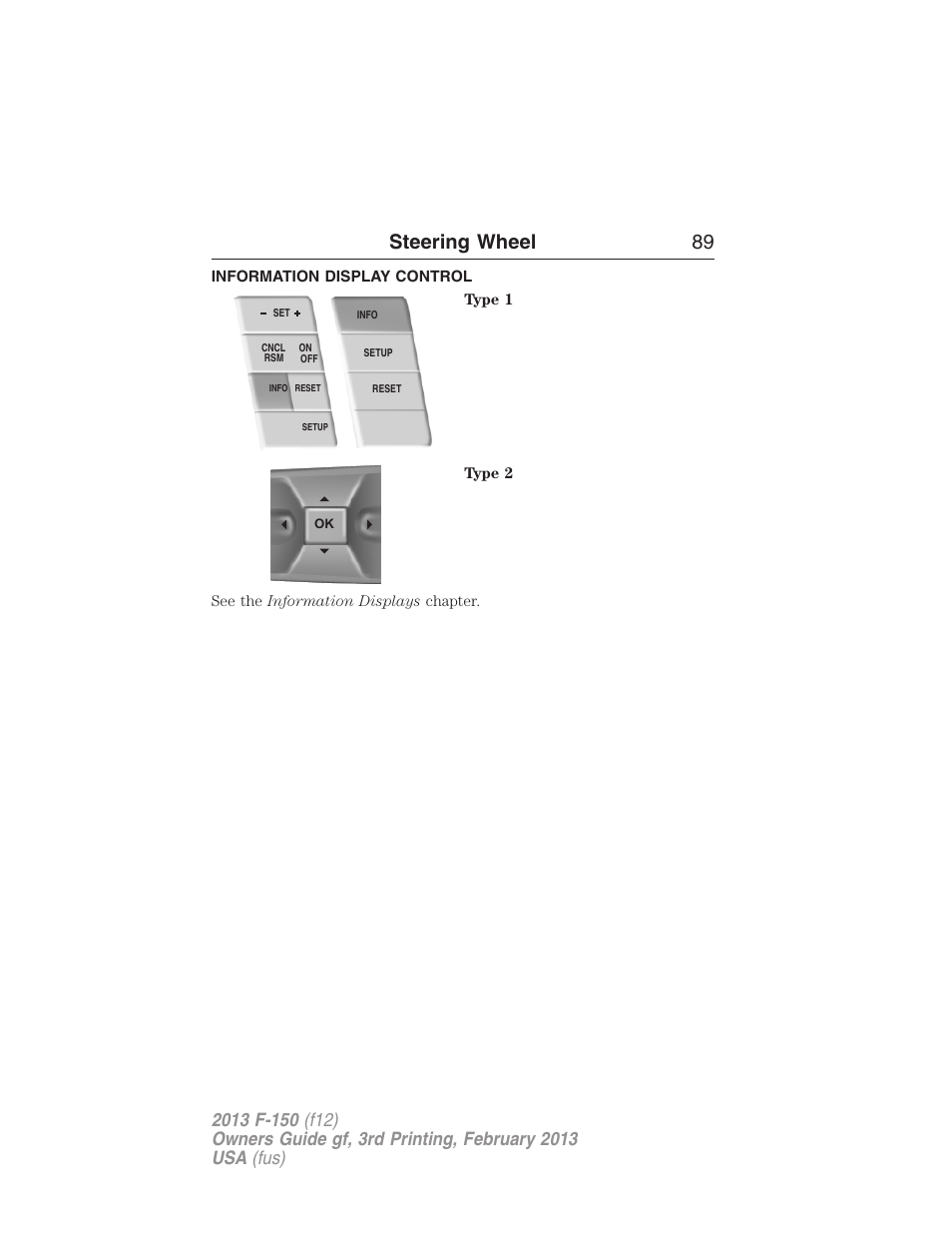 Information display control, Steering wheel 89 | FORD 2013 F-150 v.3 User Manual | Page 90 / 592