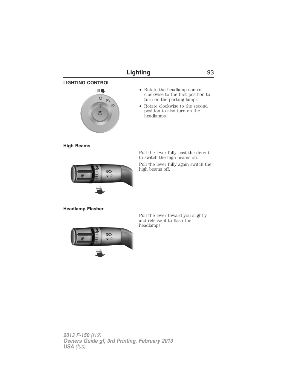 Lighting, Lighting control, High beams | Headlamp flasher, Lighting 93 | FORD 2013 F-150 v.3 User Manual | Page 94 / 592