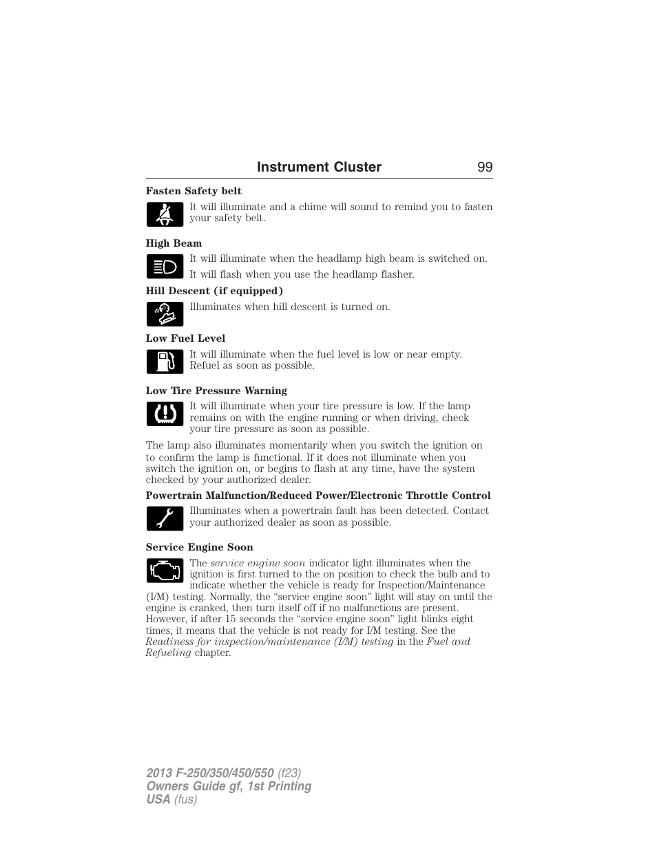 Instrument cluster 99 | FORD 2013 F-550 v.1 User Manual | Page 100 / 563