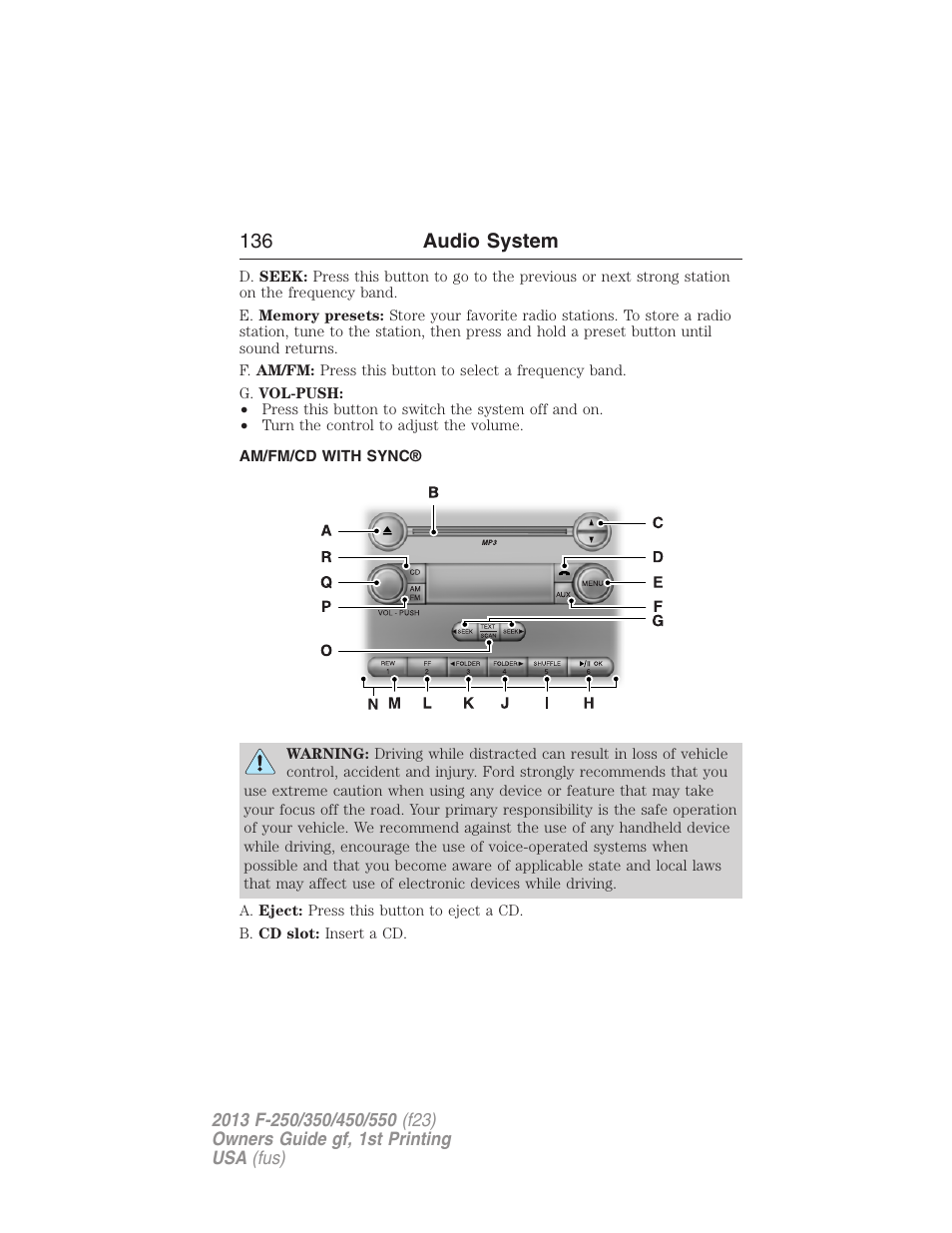 Am/fm/cd with sync, 136 audio system | FORD 2013 F-550 v.1 User Manual | Page 137 / 563