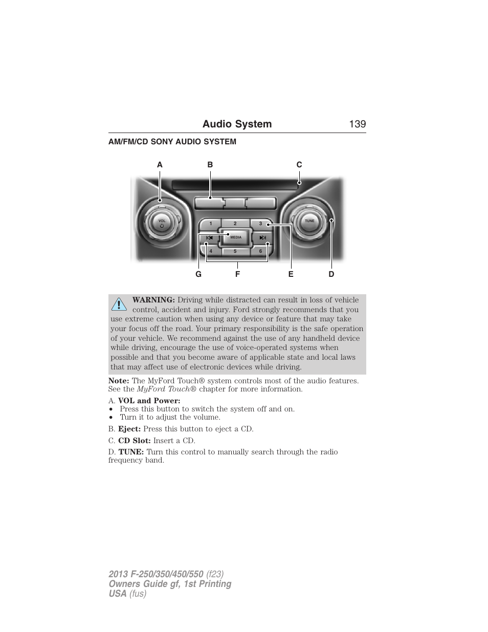 Am/fm/cd sony audio system, Audio system 139 | FORD 2013 F-550 v.1 User Manual | Page 140 / 563