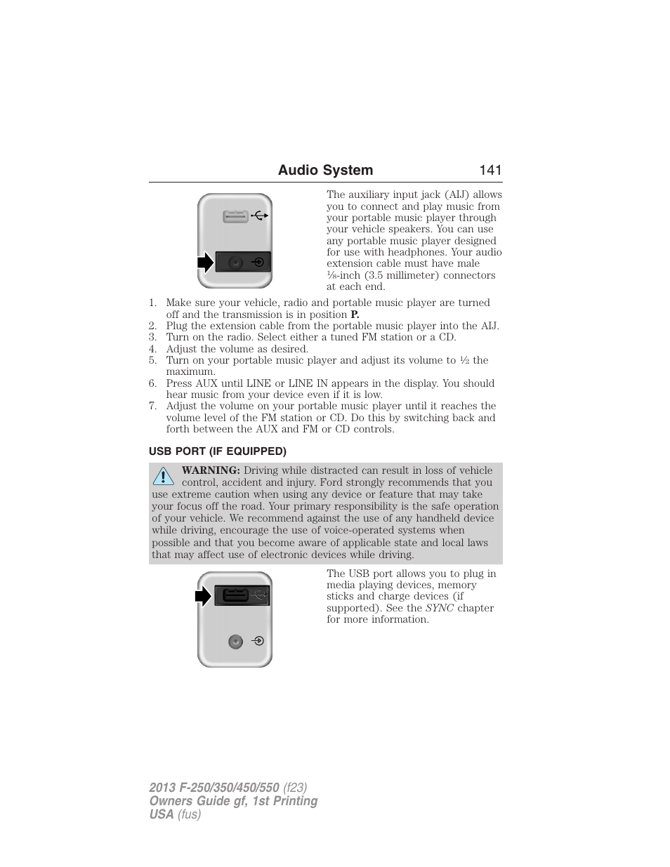 Usb port (if equipped), Usb port, Audio system 141 | FORD 2013 F-550 v.1 User Manual | Page 142 / 563