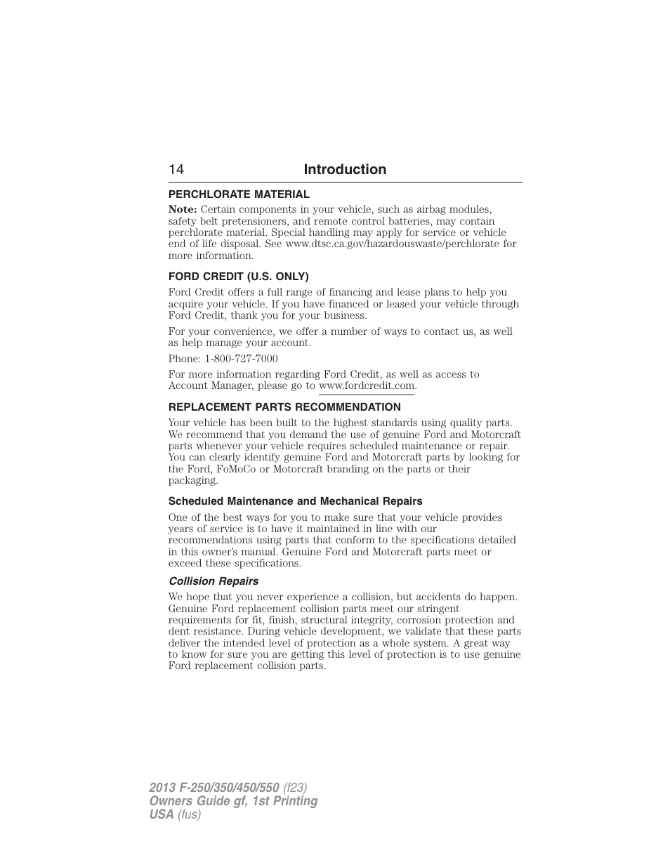 Perchlorate material, Ford credit (u.s. only), Replacement parts recommendation | Scheduled maintenance and mechanical repairs, Collision repairs, 14 introduction | FORD 2013 F-550 v.1 User Manual | Page 15 / 563