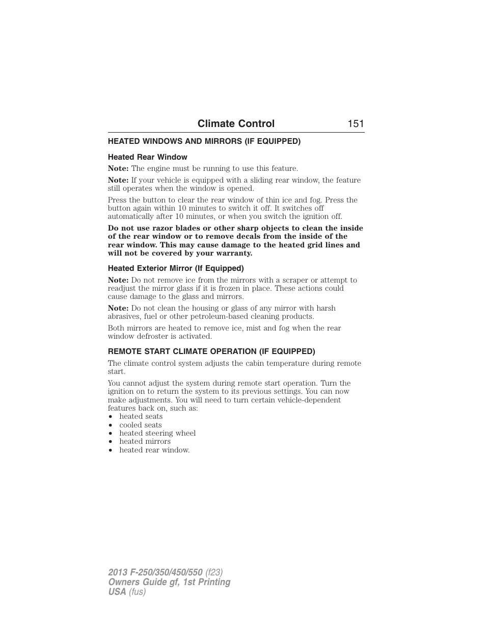 Heated windows and mirrors (if equipped), Heated rear window, Heated exterior mirror (if equipped) | Remote start climate operation (if equipped), Rear window defroster, Climate control 151 | FORD 2013 F-550 v.1 User Manual | Page 152 / 563