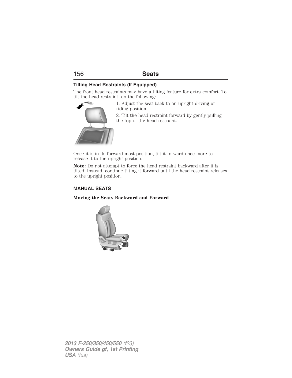 Tilting head restraints (if equipped), Manual seats, 156 seats | FORD 2013 F-550 v.1 User Manual | Page 157 / 563