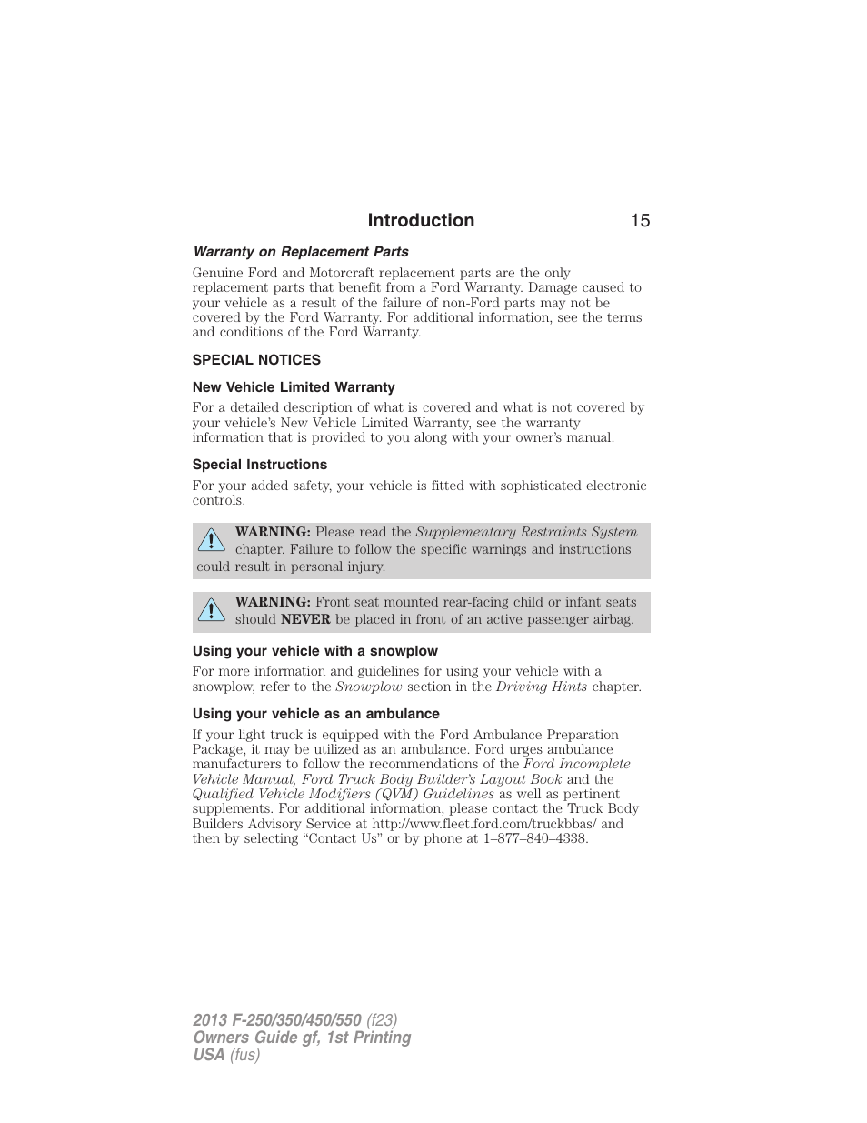 Warranty on replacement parts, Special notices, New vehicle limited warranty | Special instructions, Using your vehicle with a snowplow, Using your vehicle as an ambulance, Introduction 15 | FORD 2013 F-550 v.1 User Manual | Page 16 / 563