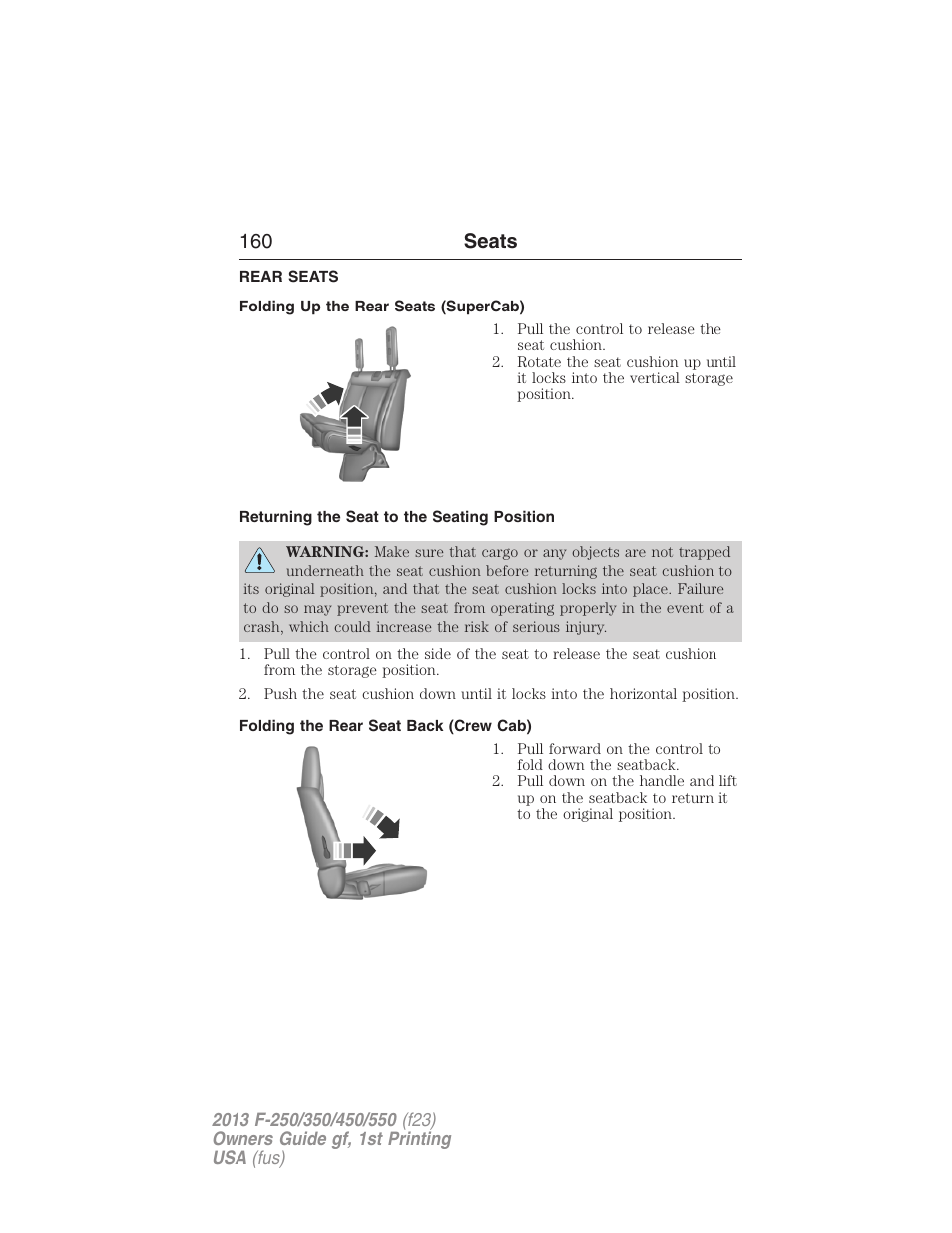 Rear seats, Folding up the rear seats (supercab), Returning the seat to the seating position | Folding the rear seat back (crew cab), 160 seats | FORD 2013 F-550 v.1 User Manual | Page 161 / 563