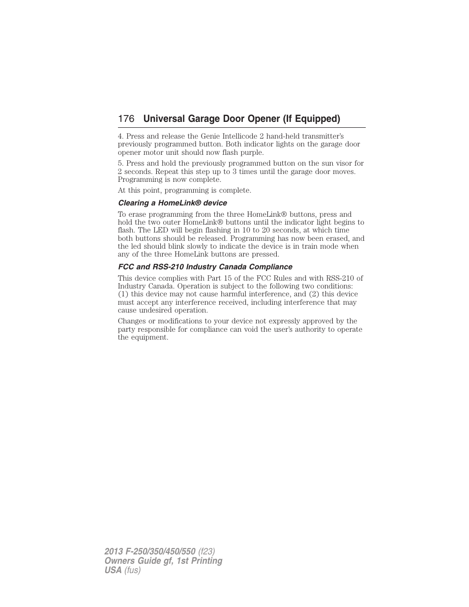 Clearing a homelink® device, Fcc and rss-210 industry canada compliance, 176 universal garage door opener (if equipped) | FORD 2013 F-550 v.1 User Manual | Page 177 / 563