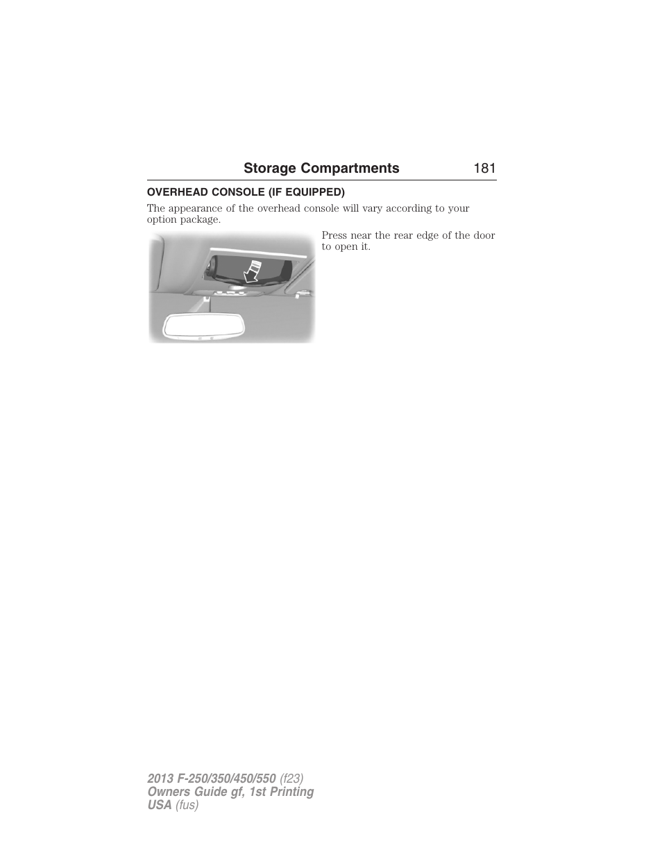 Overhead console (if equipped), Overhead console | FORD 2013 F-550 v.1 User Manual | Page 182 / 563