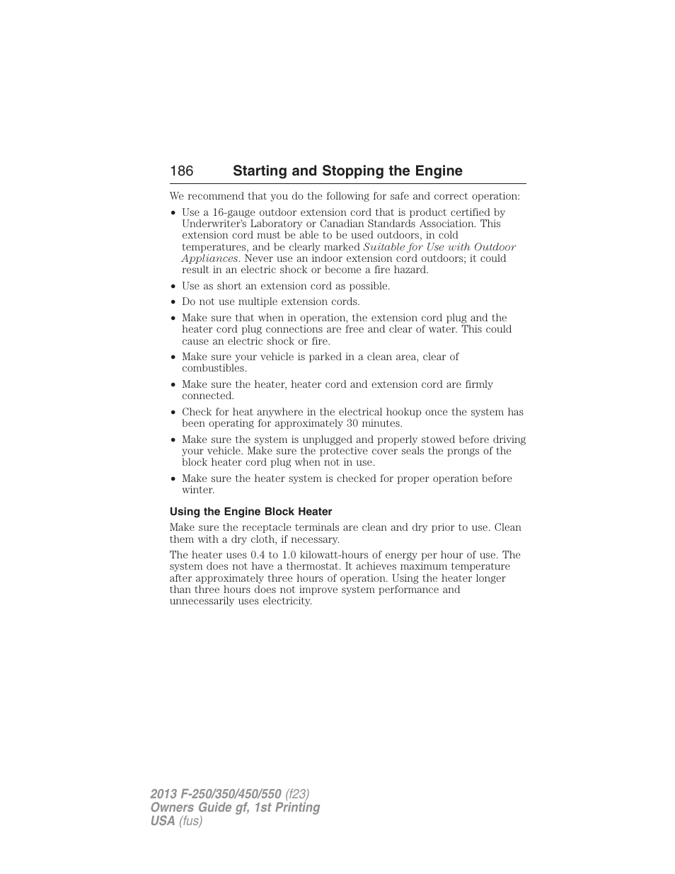 Using the engine block heater, 186 starting and stopping the engine | FORD 2013 F-550 v.1 User Manual | Page 187 / 563