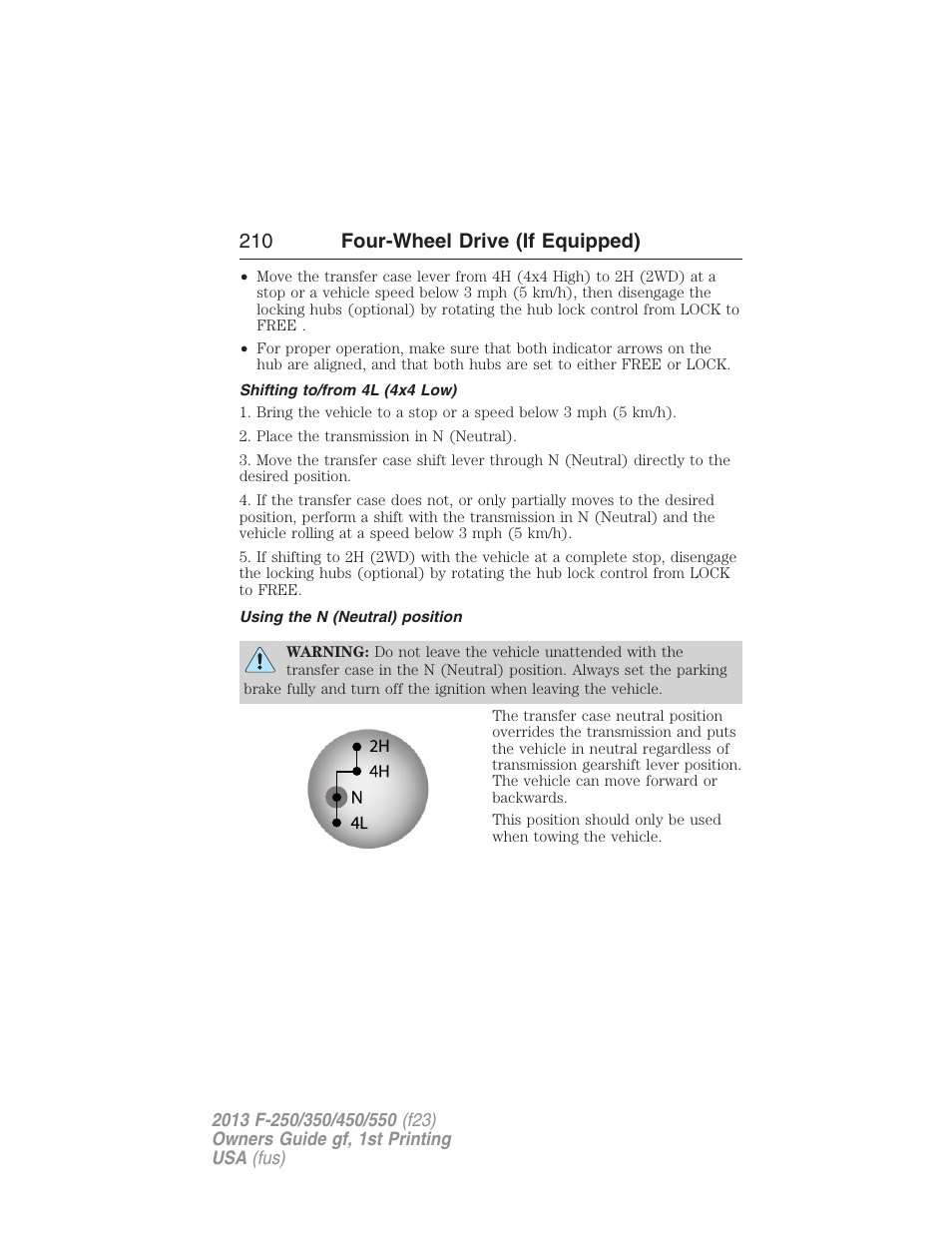 Shifting to/from 4l (4x4 low), Using the n (neutral) position, 210 four-wheel drive (if equipped) | FORD 2013 F-550 v.1 User Manual | Page 211 / 563