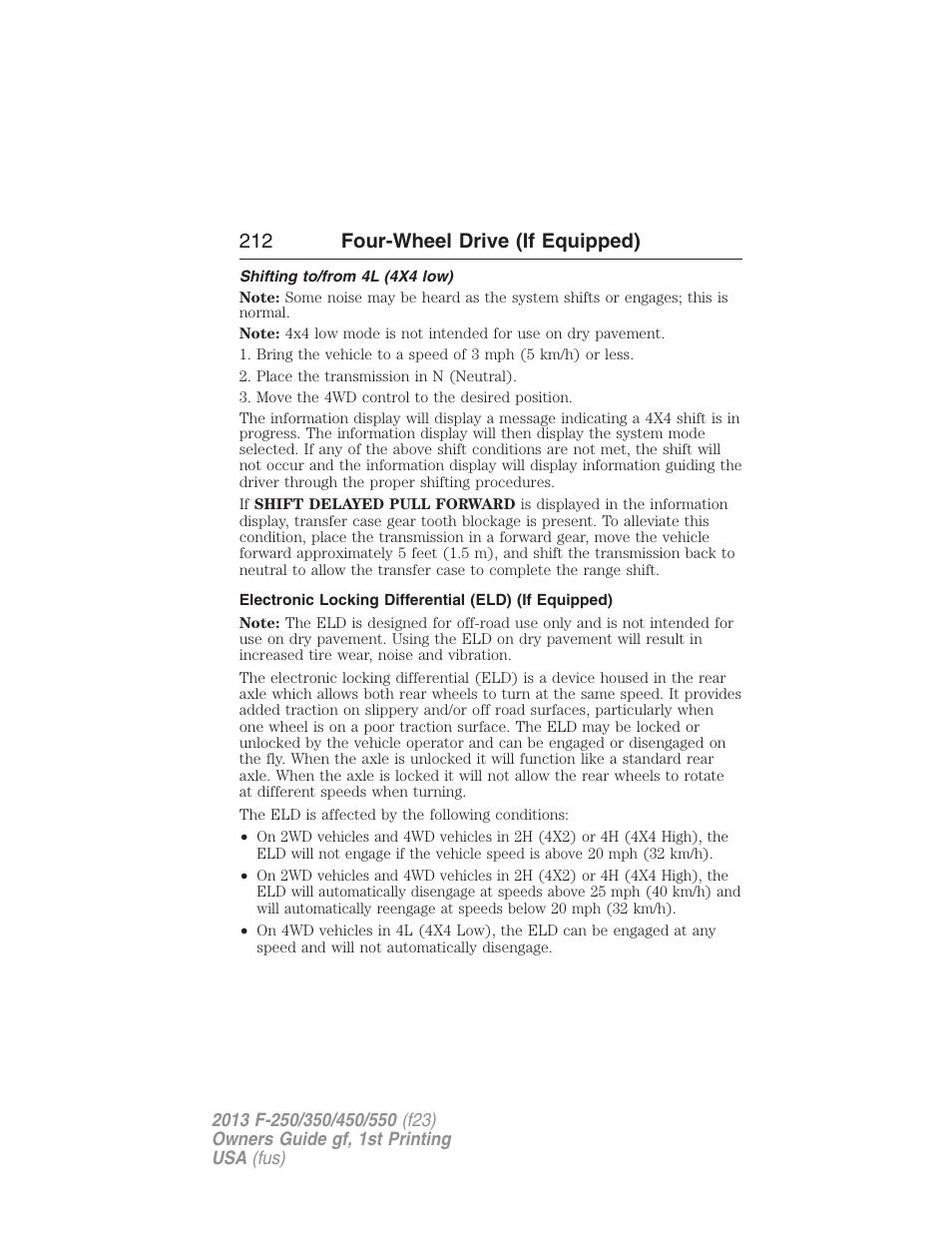 Shifting to/from 4l (4x4 low), 212 four-wheel drive (if equipped) | FORD 2013 F-550 v.1 User Manual | Page 213 / 563