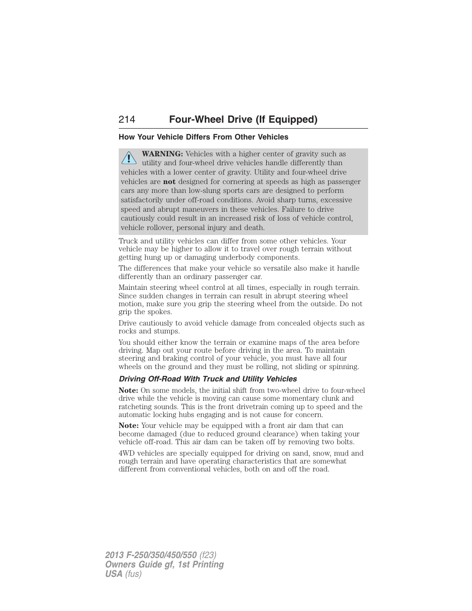 How your vehicle differs from other vehicles, Driving off-road with truck and utility vehicles, 214 four-wheel drive (if equipped) | FORD 2013 F-550 v.1 User Manual | Page 215 / 563