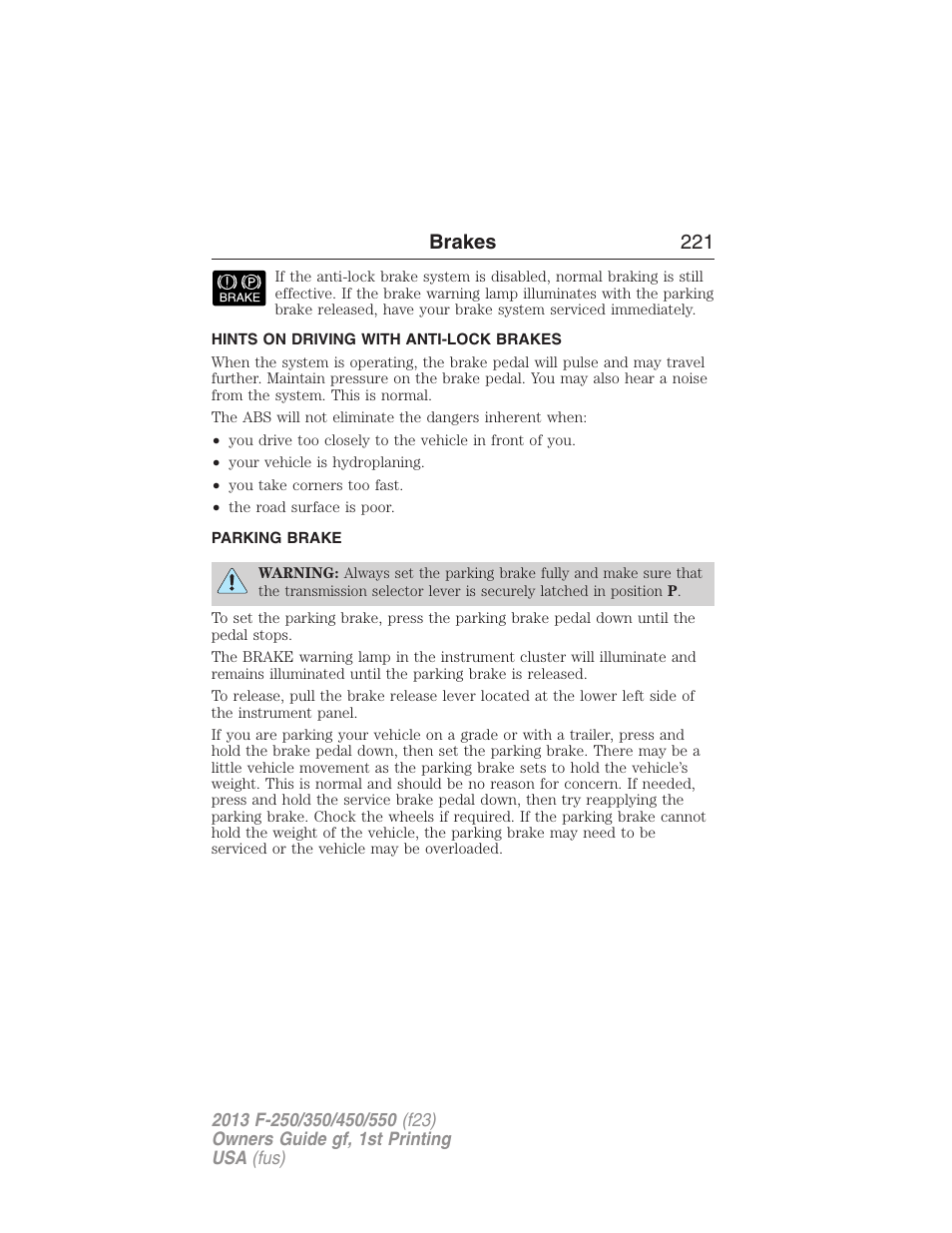 Hints on driving with anti-lock brakes, Parking brake, Brakes 221 | FORD 2013 F-550 v.1 User Manual | Page 222 / 563