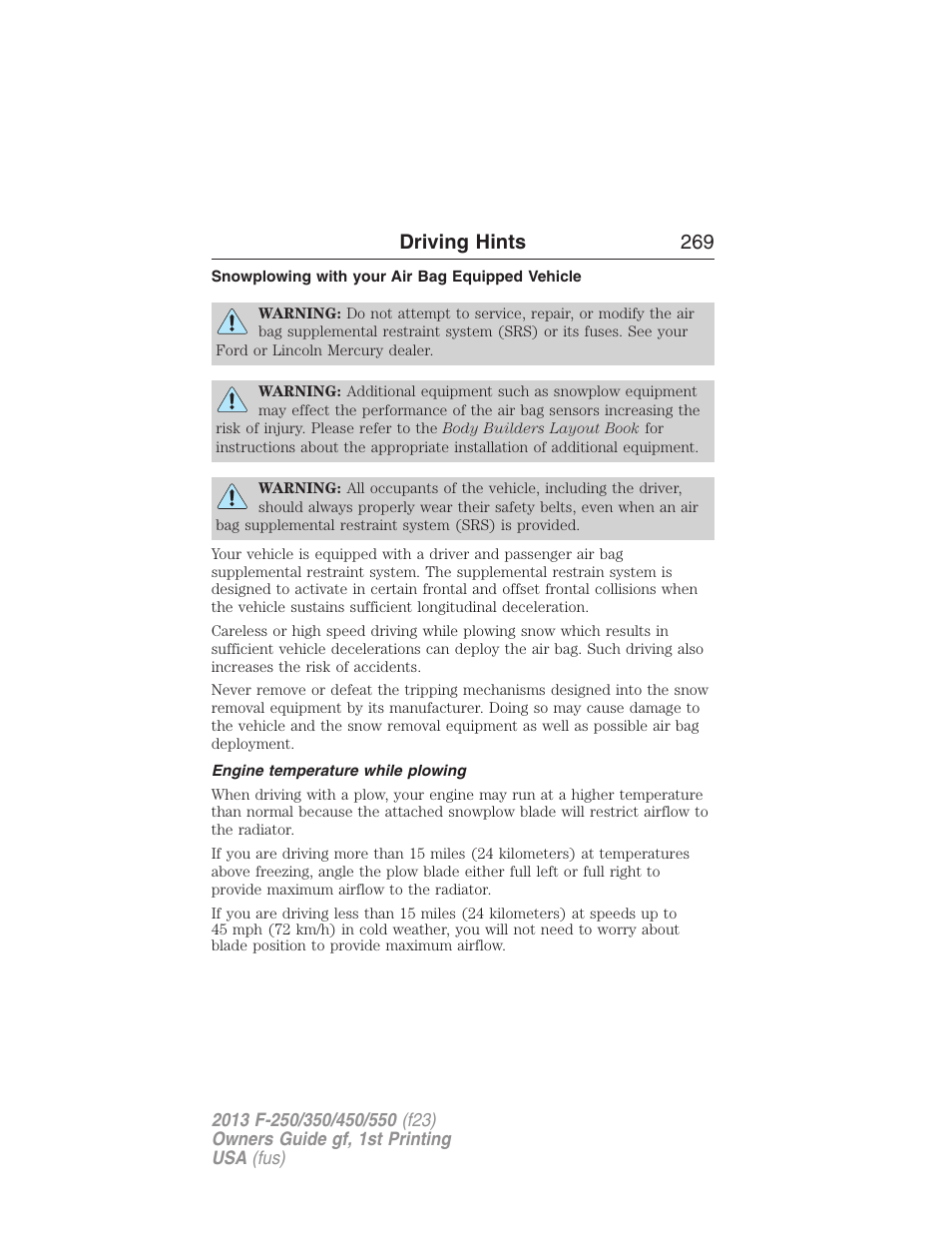 Snowplowing with your air bag equipped vehicle, Engine temperature while plowing, Driving hints 269 | FORD 2013 F-550 v.1 User Manual | Page 270 / 563