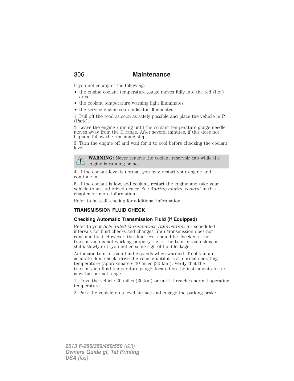 Transmission fluid check, Automatic transmission fluid check, 306 maintenance | FORD 2013 F-550 v.1 User Manual | Page 307 / 563