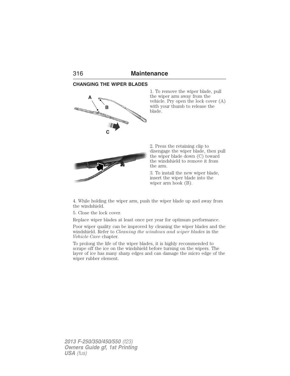 Changing the wiper blades, 316 maintenance | FORD 2013 F-550 v.1 User Manual | Page 317 / 563