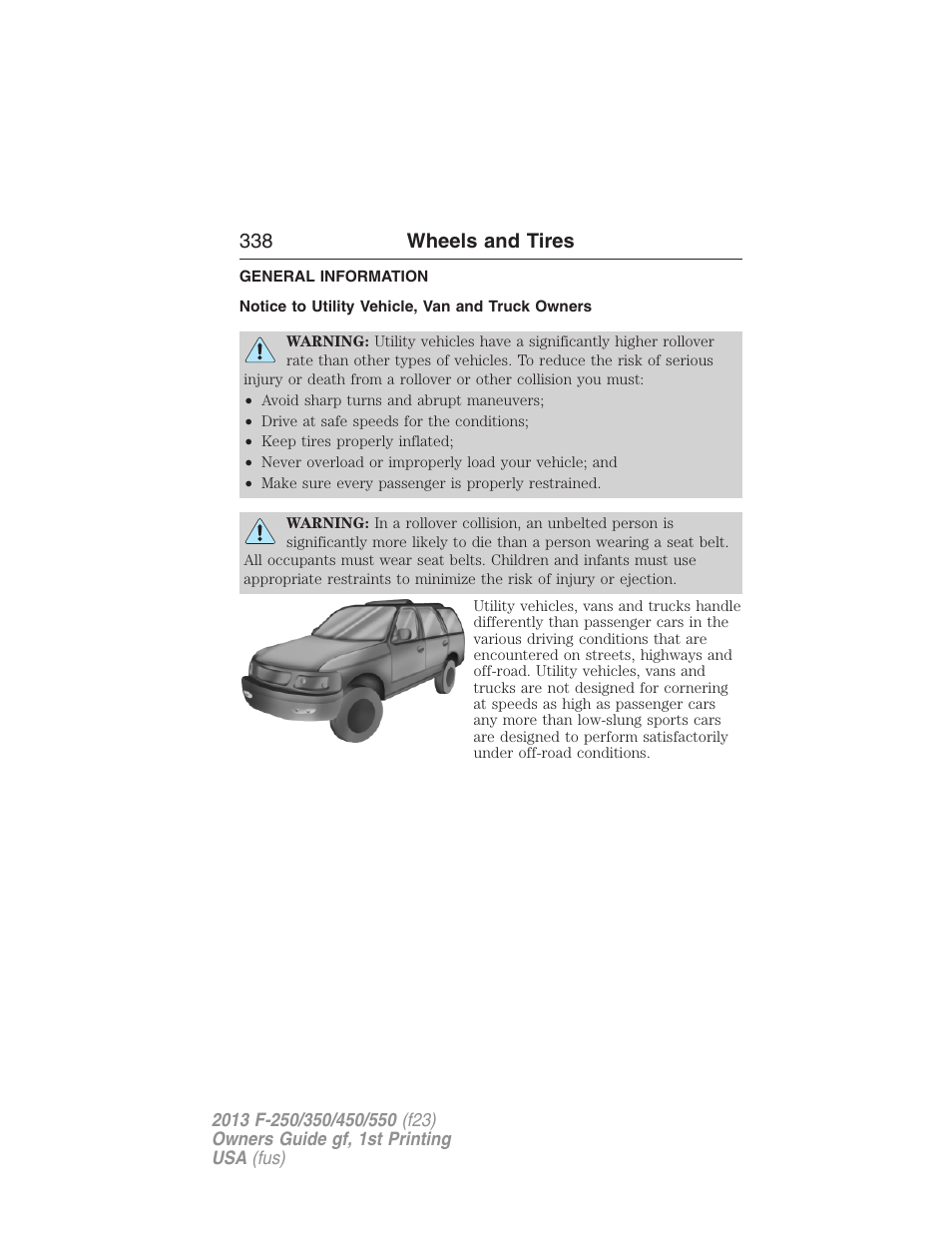 Wheels and tires, General information, Notice to utility vehicle, van and truck owners | 338 wheels and tires | FORD 2013 F-550 v.1 User Manual | Page 339 / 563