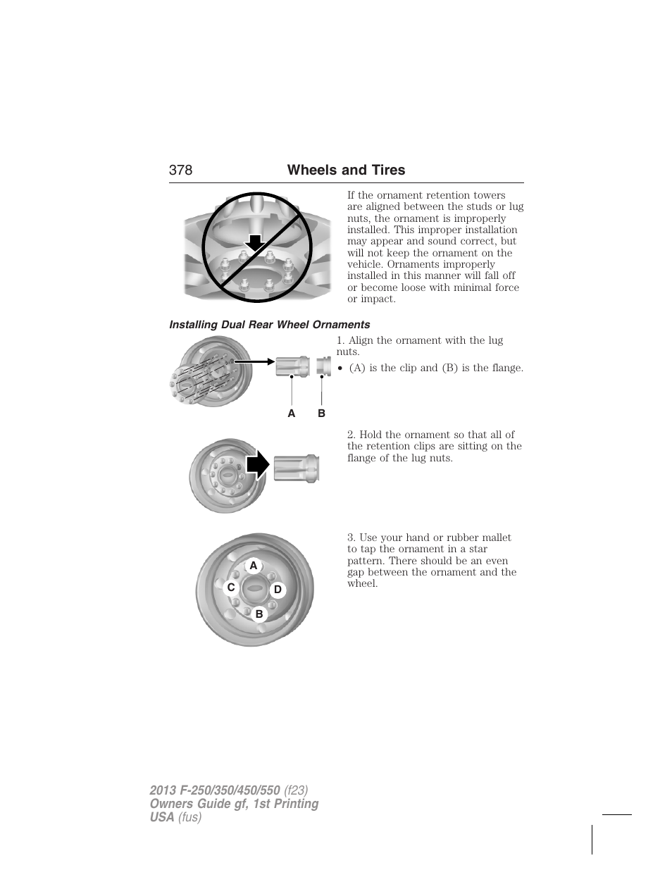 Installing dual rear wheel ornaments, 378 wheels and tires | FORD 2013 F-550 v.1 User Manual | Page 379 / 563