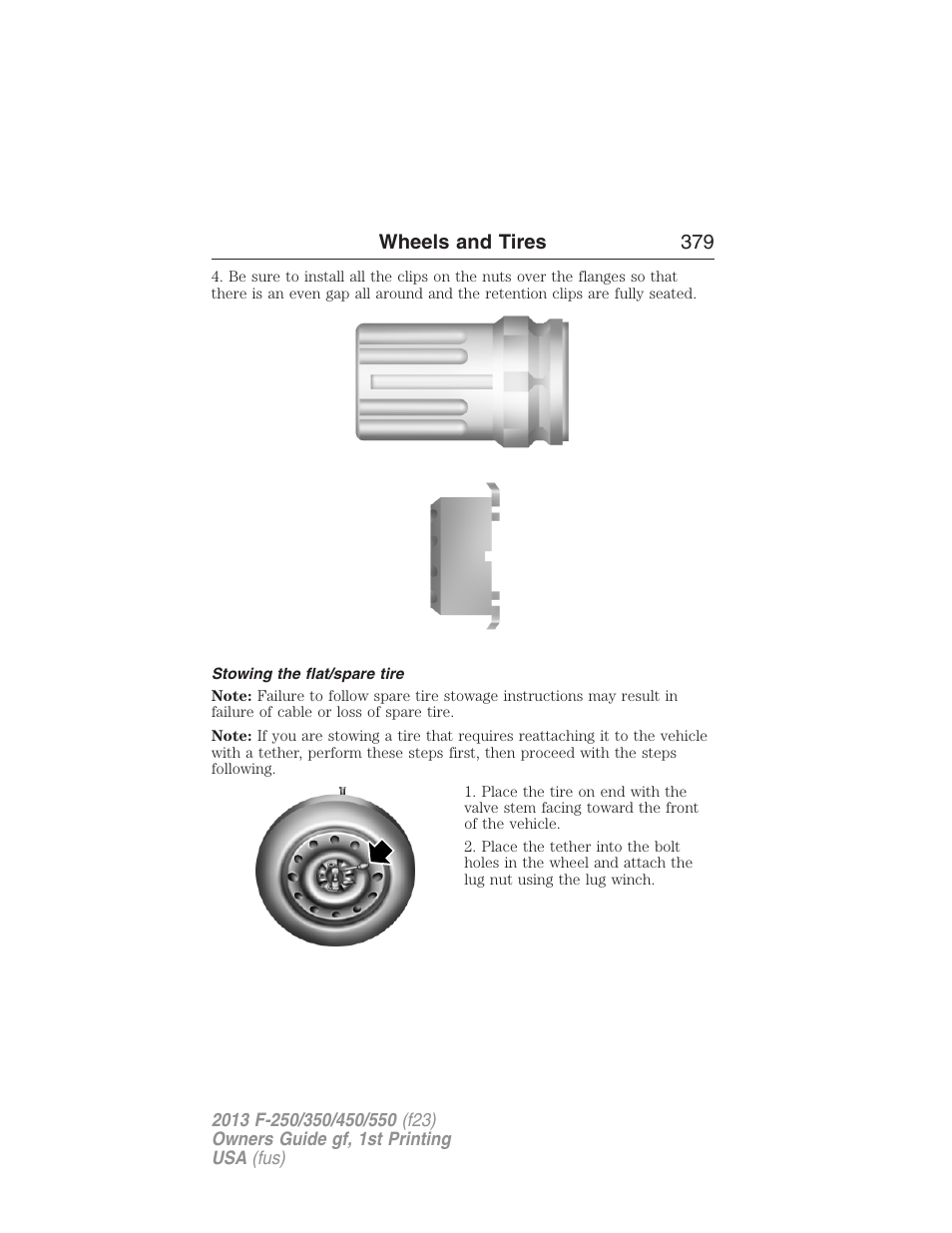 Stowing the flat/spare tire, Wheels and tires 379 | FORD 2013 F-550 v.1 User Manual | Page 380 / 563