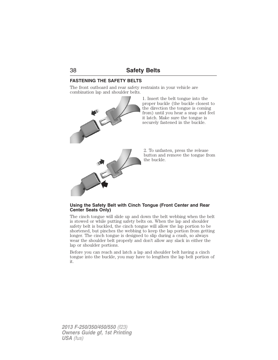 Fastening the safety belts, 38 safety belts | FORD 2013 F-550 v.1 User Manual | Page 39 / 563