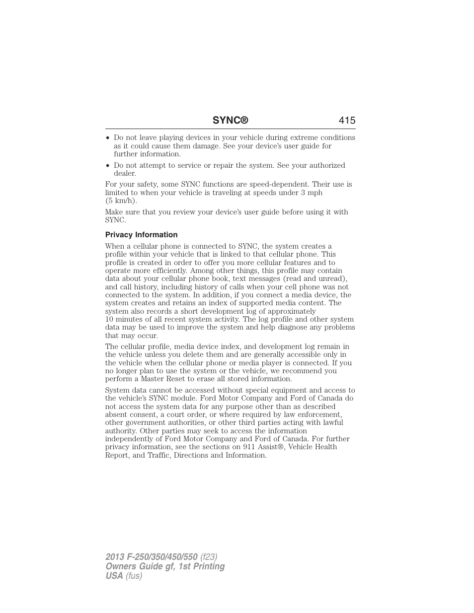 Privacy information, Sync® 415 | FORD 2013 F-550 v.1 User Manual | Page 416 / 563