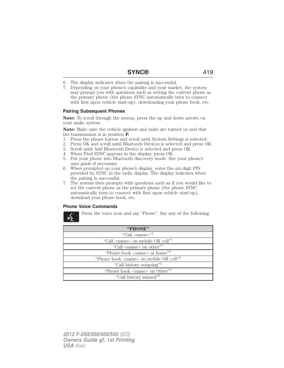 Pairing subsequent phones, Phone voice commands, Sync® 419 | FORD 2013 F-550 v.1 User Manual | Page 420 / 563