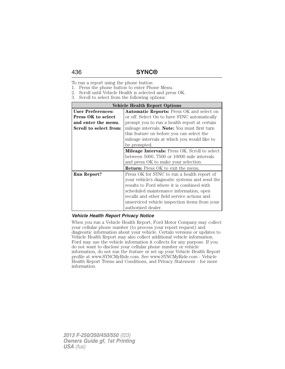 Vehicle health report privacy notice, 436 sync | FORD 2013 F-550 v.1 User Manual | Page 437 / 563