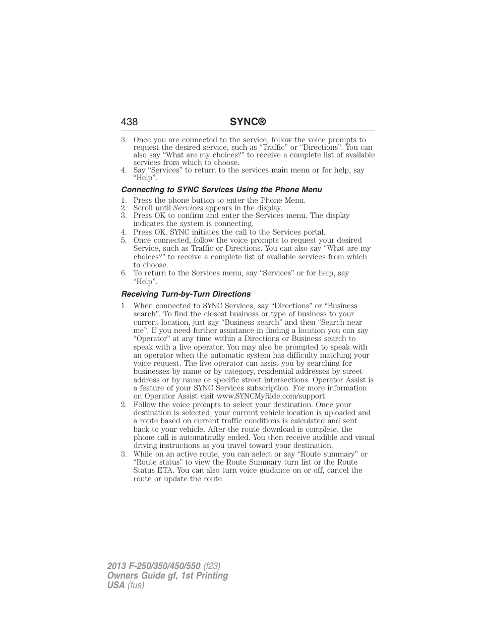 Connecting to sync services using the phone menu, Receiving turn-by-turn directions, 438 sync | FORD 2013 F-550 v.1 User Manual | Page 439 / 563