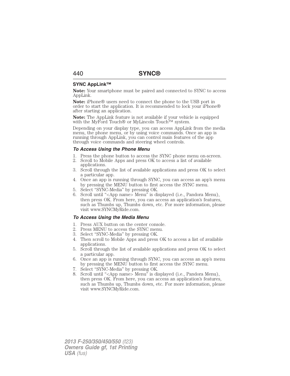Sync applink, To access using the phone menu, To access using the media menu | 440 sync | FORD 2013 F-550 v.1 User Manual | Page 441 / 563