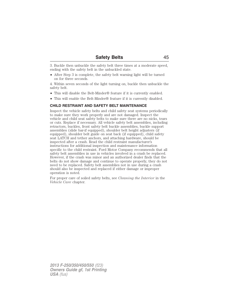 Child restraint and safety belt maintenance, Safety belts 45 | FORD 2013 F-550 v.1 User Manual | Page 46 / 563