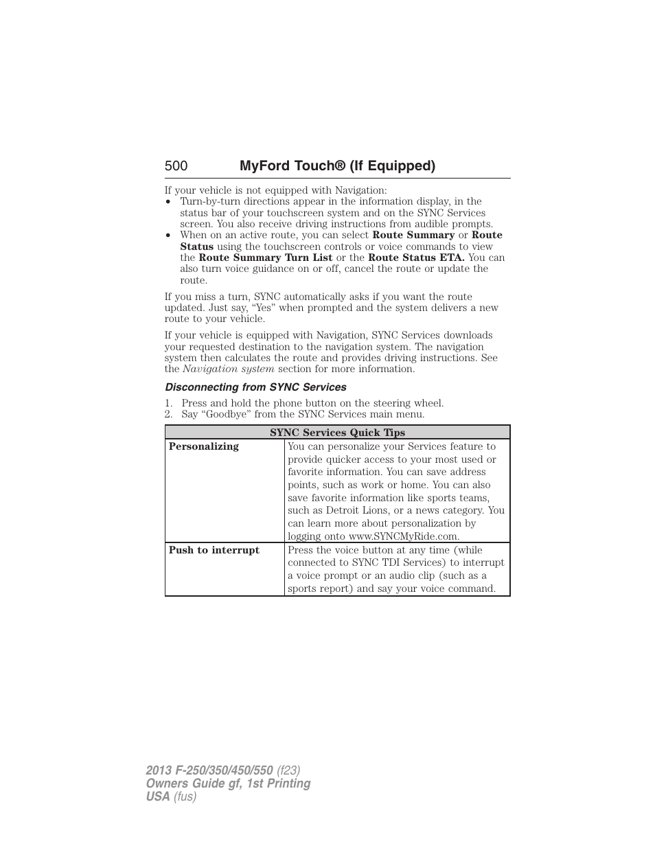 Disconnecting from sync services, 500 myford touch® (if equipped) | FORD 2013 F-550 v.1 User Manual | Page 501 / 563