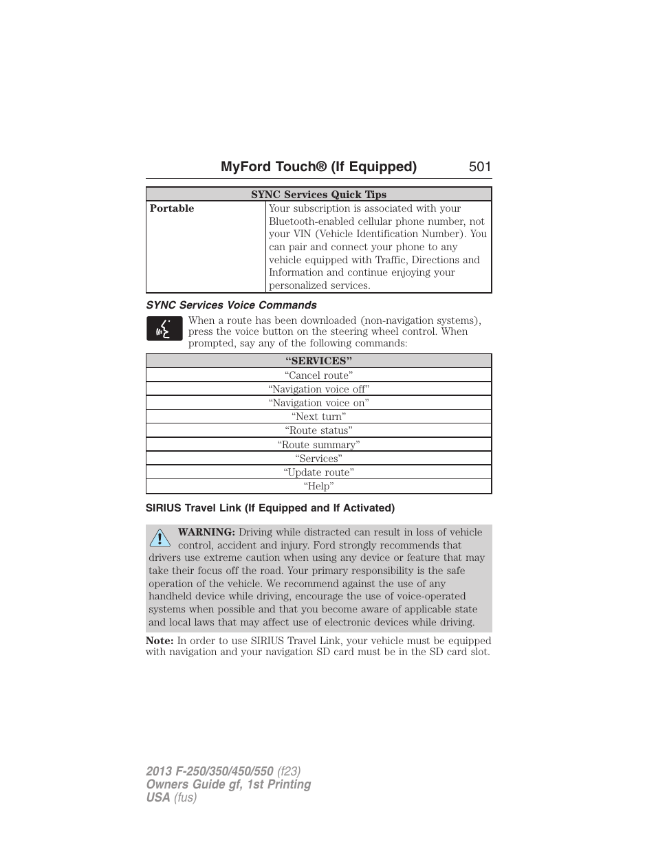 Sync services voice commands, Sirius travel link (if equipped and if activated), Myford touch® (if equipped) 501 | FORD 2013 F-550 v.1 User Manual | Page 502 / 563