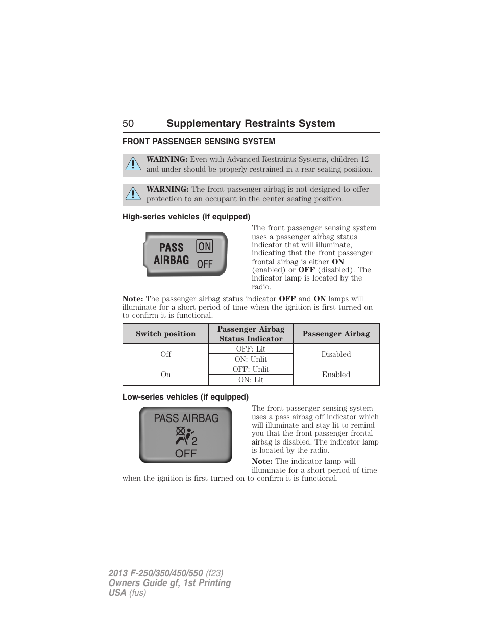 Front passenger sensing system, High-series vehicles (if equipped), Low-series vehicles (if equipped) | Pass airbag, 50 supplementary restraints system | FORD 2013 F-550 v.1 User Manual | Page 51 / 563