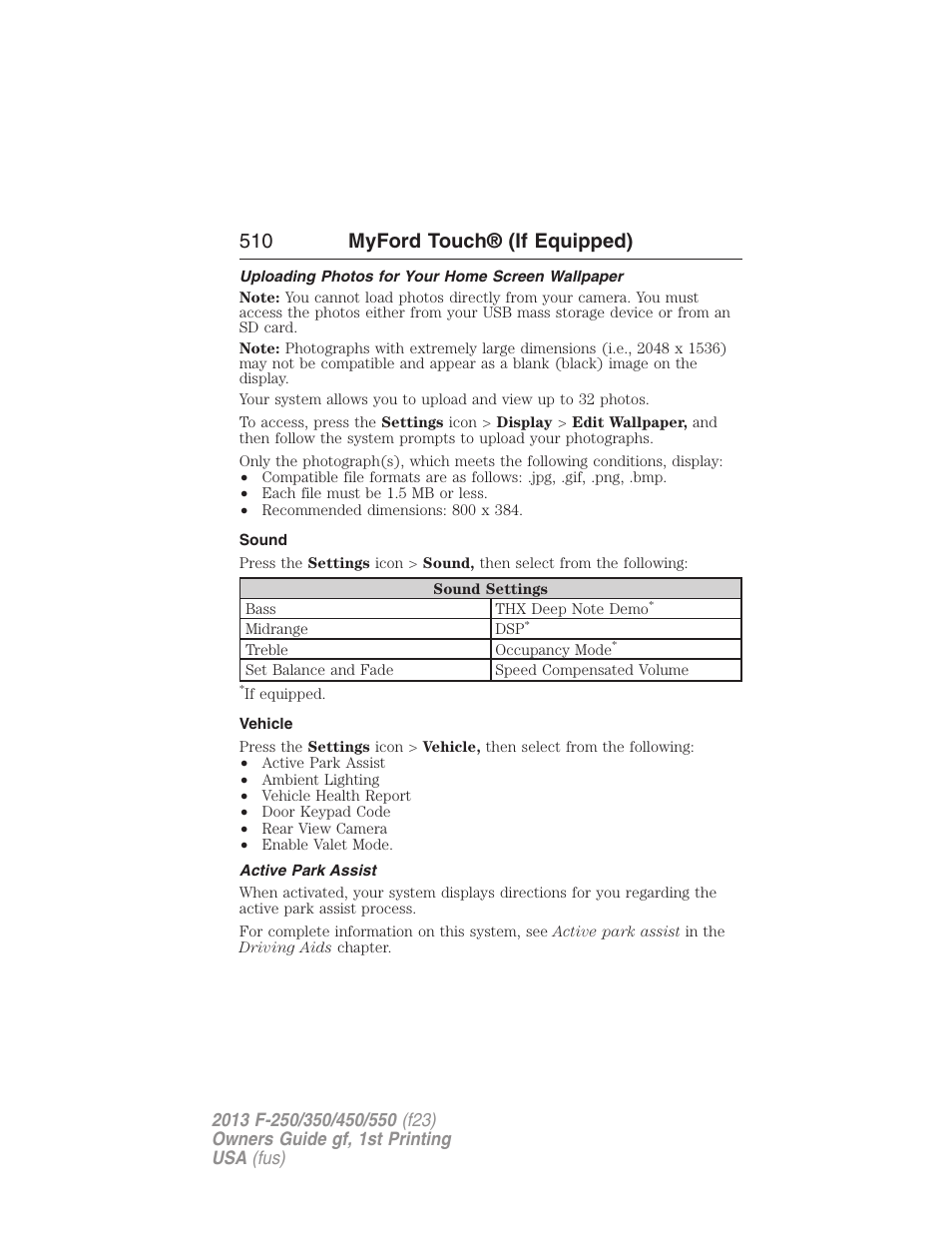 Uploading photos for your home screen wallpaper, Sound, Vehicle | Active park assist, 510 myford touch® (if equipped) | FORD 2013 F-550 v.1 User Manual | Page 511 / 563