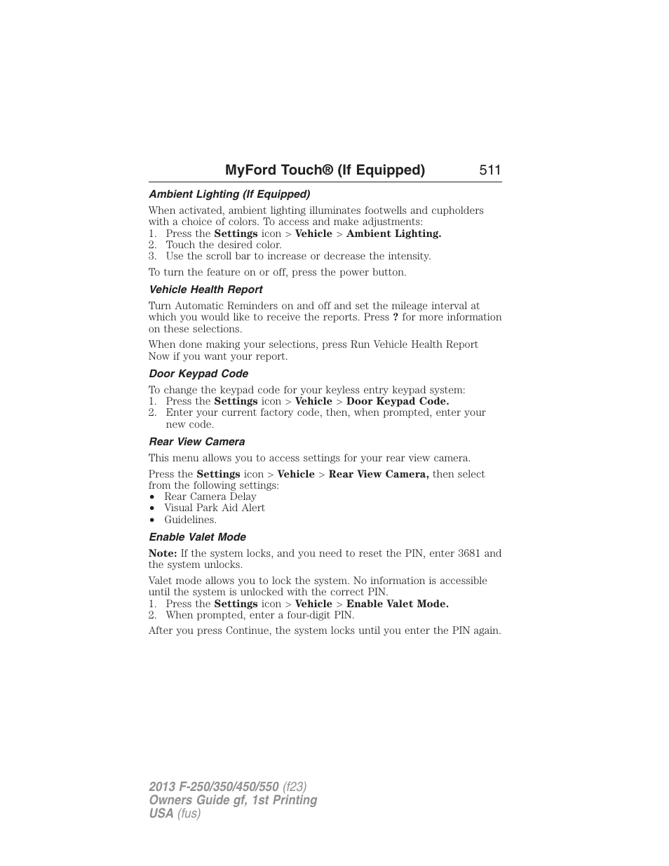 Ambient lighting (if equipped), Vehicle health report, Door keypad code | Rear view camera, Enable valet mode, Myford touch® (if equipped) 511 | FORD 2013 F-550 v.1 User Manual | Page 512 / 563