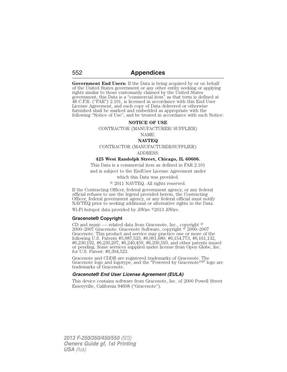 Gracenote® copyright, Gracenote® end user license agreement (eula), 552 appendices | FORD 2013 F-550 v.1 User Manual | Page 553 / 563